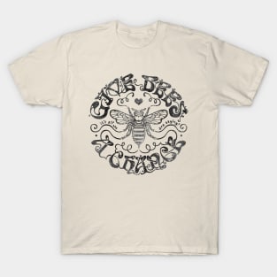 Give Bees A Chance T-Shirt